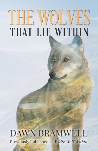 Cover image for The Wolves That Lie Within