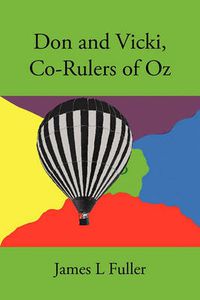 Cover image for Don and Vicki, Co-Rulers of Oz