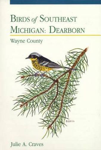 Cover image for Birds of Southeast Michigan: Dearborn