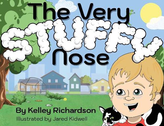 Cover image for The Very Stuffy Nose: I'll keep my mouth closed and I'll breathe through my nose.