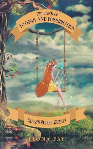 Cover image for The Land of Potions and Possibilities
