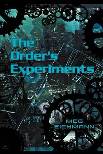 Cover image for The Order's Experiments
