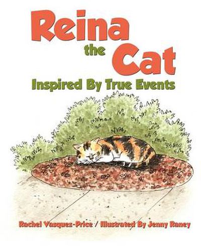 Cover image for Reina the Cat: Inspired by True Events