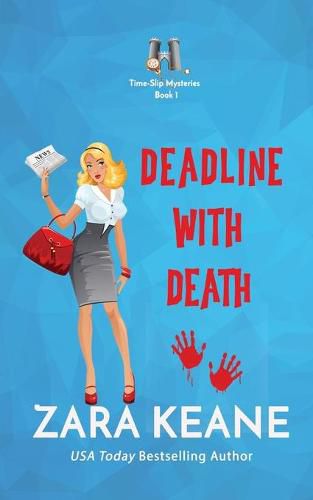 Cover image for Deadline with Death (Time-Slip Mysteries, Book 1)