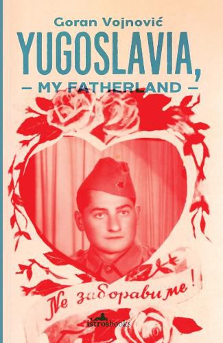 Yugoslavia, My Fatherland