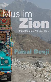 Cover image for Muslim Zion: Pakistan as a Political Idea