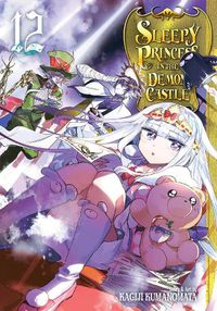 Cover image for Sleepy Princess in the Demon Castle, Vol. 12