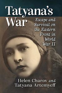 Cover image for Tatyana's War