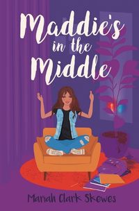 Cover image for Maddie's in the Middle