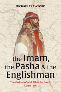 Cover image for The Imam, The Pasha & The Englishman