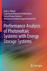 Cover image for Performance Analysis of Photovoltaic Systems with Energy Storage Systems