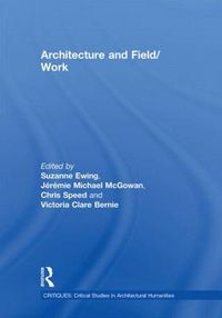 Cover image for Architecture and Field/Work