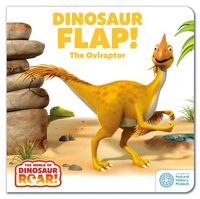 Cover image for The World of Dinosaur Roar!: Dinosaur Flap! The Oviraptor