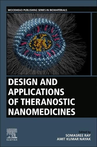 Cover image for Design and Applications of Theranostic Nanomedicines