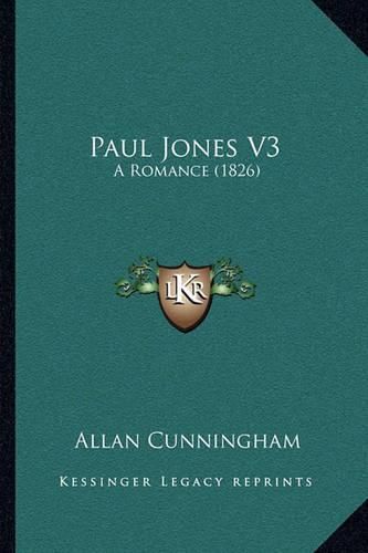 Paul Jones V3: A Romance (1826)