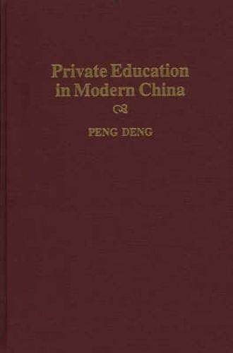 Private Education in Modern China