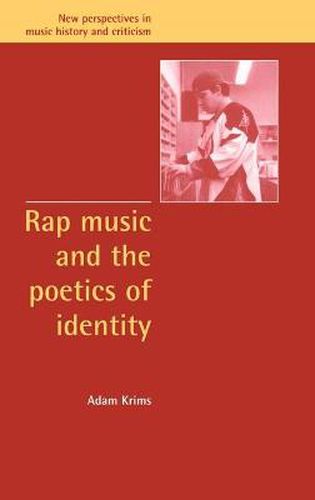 Cover image for Rap Music and the Poetics of Identity