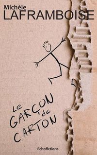 Cover image for Le garcon de carton