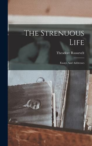 Cover image for The Strenuous Life