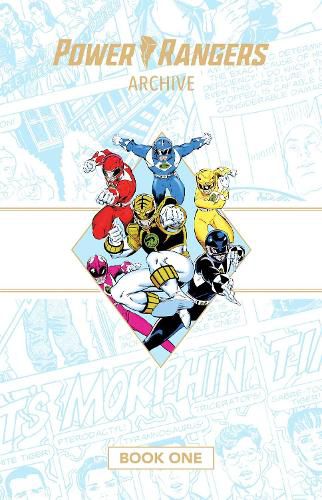 Cover image for Power Rangers Archive Book One Deluxe Edition