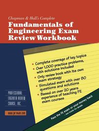 Cover image for Chapman & Hall's Complete Fundamentals of Engineering Exam Review Workbook