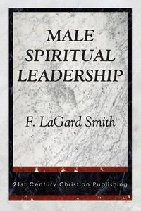 Cover image for Male Spiritual Leadership