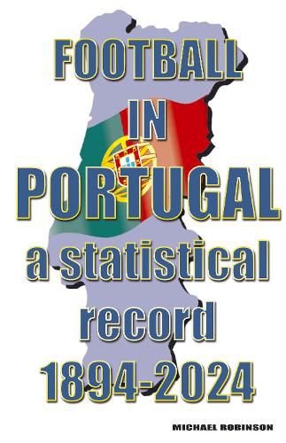 Cover image for Football in Portugal 1894-2024