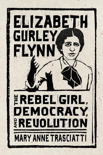 Cover image for Elizabeth Gurley Flynn