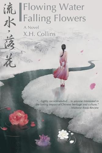 Cover image for Flowing Water, Falling Flowers: 流水, 落花