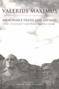 Cover image for Memorable Deeds and Sayings: One Thousand Tales from Ancient Rome