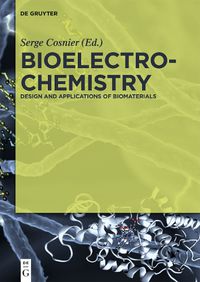 Cover image for Bioelectrochemistry: Design and Applications of Biomaterials