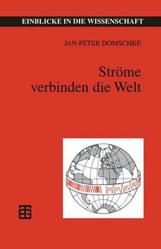 Cover image for Stroeme Verbinden Die Welt: Telegraphie -- Telefonie -- Telekommunikation