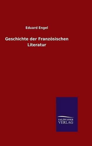 Cover image for Geschichte der Franzoesischen Literatur