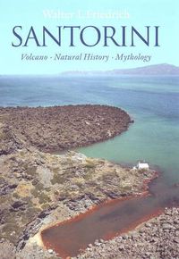 Cover image for Santorini: Volcano, Natural History, Mythology