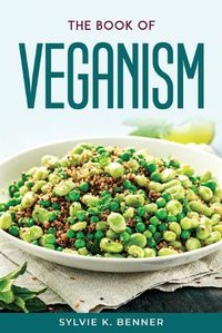 Cover image for The Book of Veganism