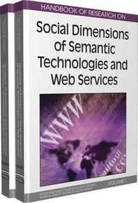 Cover image for Handbook of Research on Social Dimensions of Semantic Technologies and Web Services