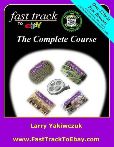 Cover image for Fast Track to eBay: The Complete Course