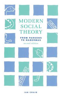 Cover image for Modern Social Theory: From Parsons to Habermas