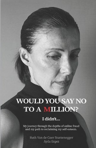 Cover image for Would you say no to a Million? I didn't!