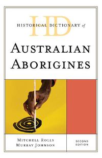 Cover image for Historical Dictionary of Australian Aborigines