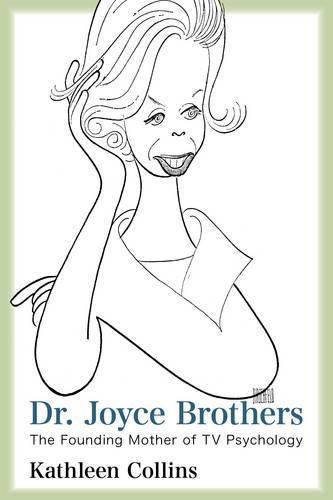 Cover image for Dr. Joyce Brothers: The Founding Mother of TV Psychology