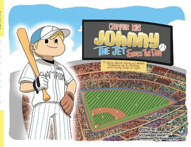 Cover image for Champion Kids: Johnny  The Jet  Saves the Day