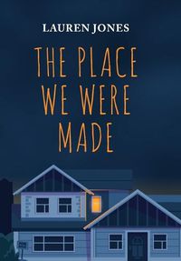 Cover image for The Place We Were Made