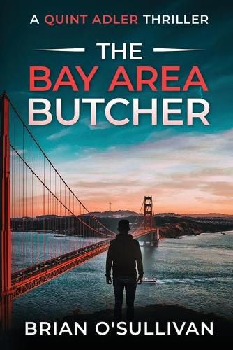 Cover image for The Bay Area Butcher: (Quint Adler Book 2)