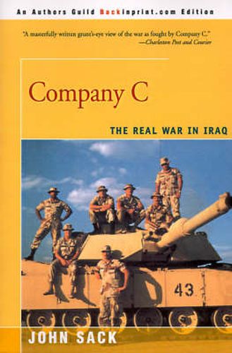 Cover image for Company C: The Real War in Iraq