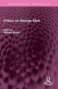 Cover image for Critics on George Eliot