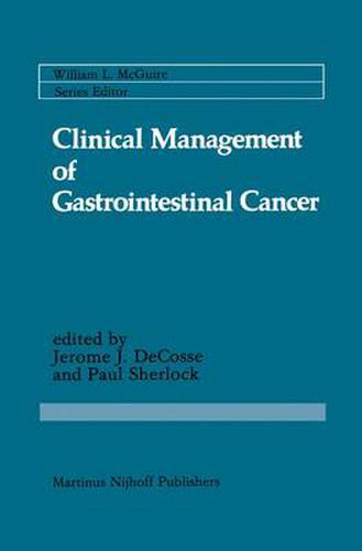 Clinical Management of Gastrointestinal Cancer