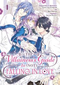 Cover image for The Villainess's Guide to (Not) Falling in Love 01 (Manga)