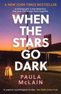 Cover image for When the Stars Go Dark: New York Times Bestseller