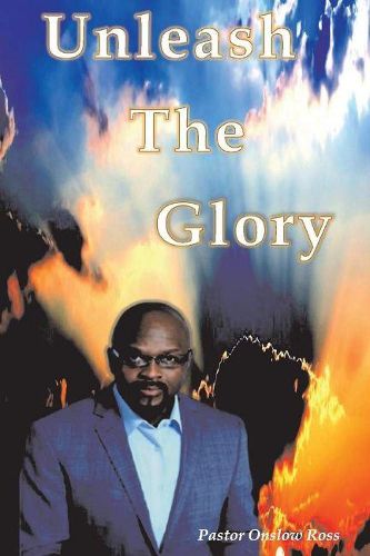 Cover image for Unleash The Glory